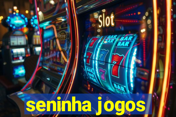 seninha jogos